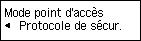 Écran Mode Point d'accès : sélectionnez Protocole de sécurité